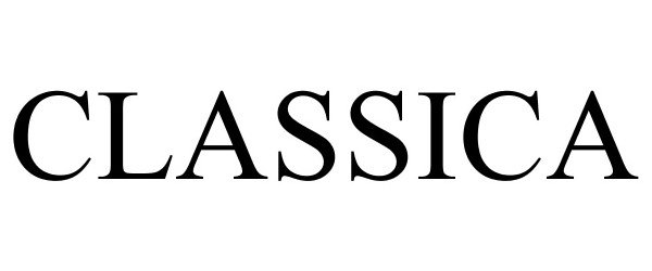 Trademark Logo CLASSICA