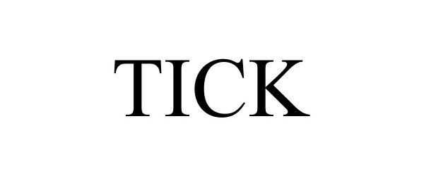Trademark Logo TICK