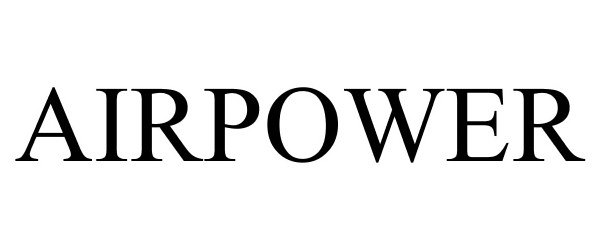Trademark Logo AIRPOWER