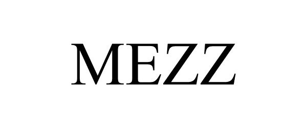 Trademark Logo MEZZ