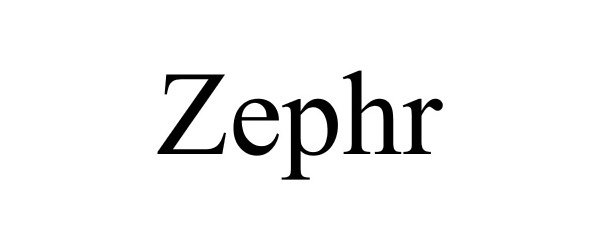 Trademark Logo ZEPHR