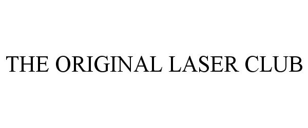  THE ORIGINAL LASER CLUB