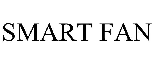 Trademark Logo SMART FAN