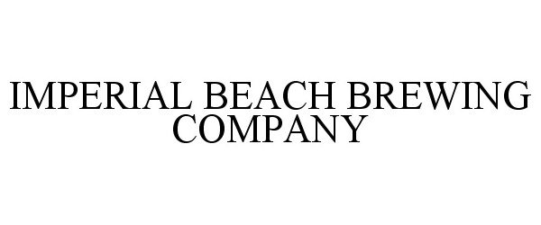 Trademark Logo IMPERIAL BEACH BREWING COMPANY