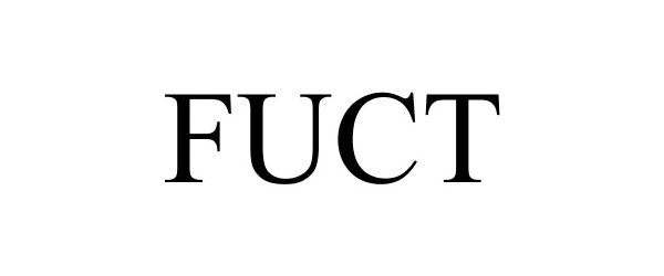 FUCT