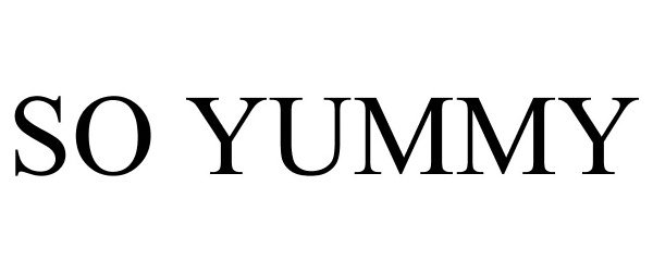 Trademark Logo SO YUMMY