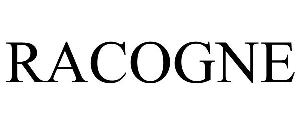 Trademark Logo RACOGNE