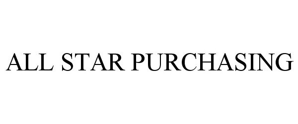 Trademark Logo ALL STAR PURCHASING