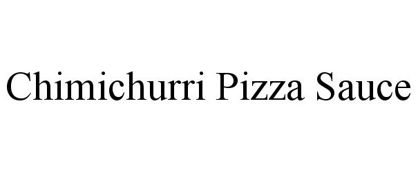  CHIMICHURRI PIZZA SAUCE