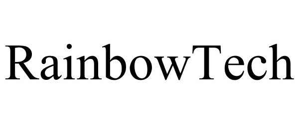 Trademark Logo RAINBOWTECH