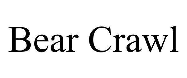 Trademark Logo BEAR CRAWL