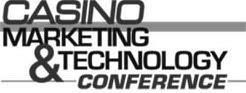 Trademark Logo CASINO MARKETING & TECHNOLOGY CONFERENCE