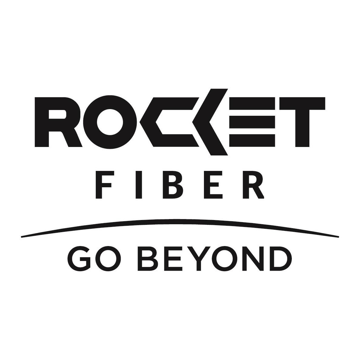  ROCKET FIBER GO BEYOND