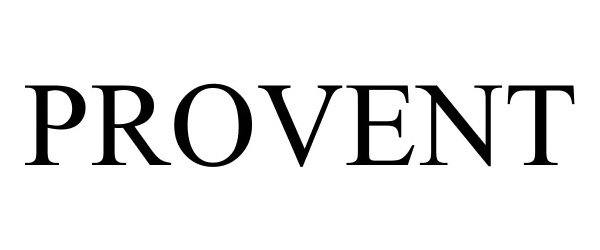 Trademark Logo PROVENT