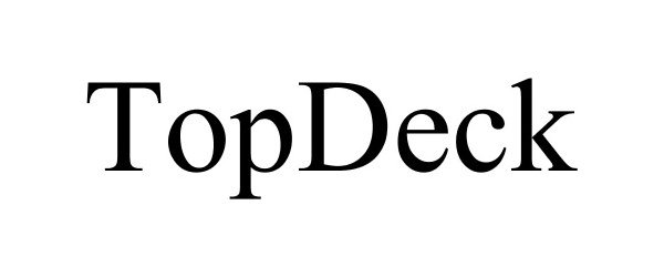 TOPDECK