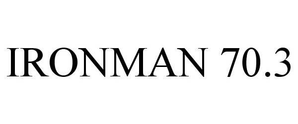 Trademark Logo IRONMAN 70.3