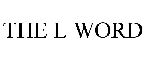 Trademark Logo THE L WORD
