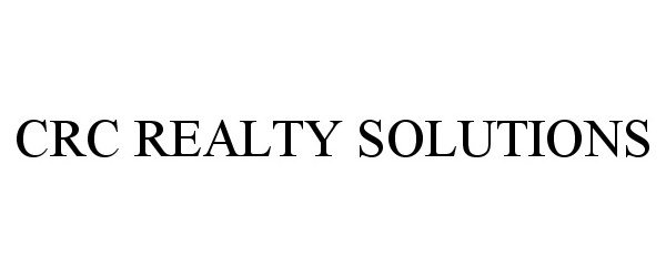  CRC REALTY SOLUTIONS