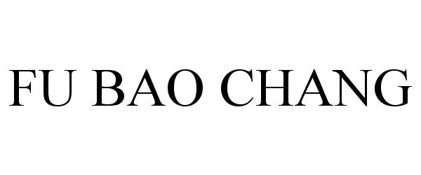  FU BAO CHANG