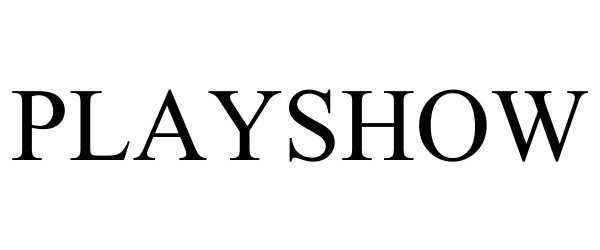  PLAYSHOW