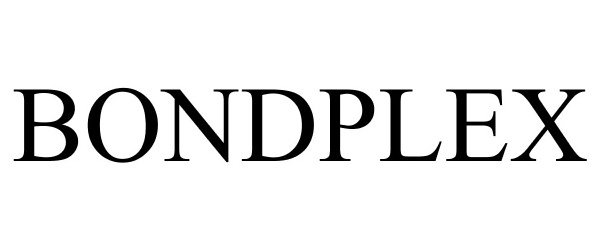 Trademark Logo BONDPLEX