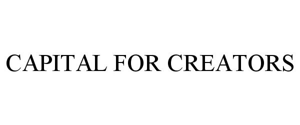  CAPITAL FOR CREATORS