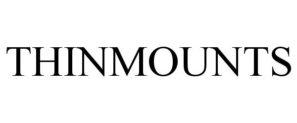 Trademark Logo THINMOUNTS