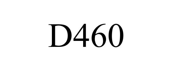  D460