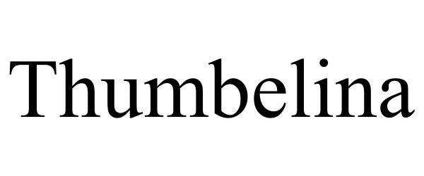 Trademark Logo THUMBELINA