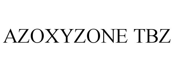  AZOXYZONE TBZ