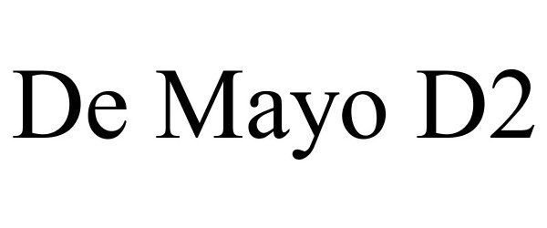 Trademark Logo DE MAYO D2
