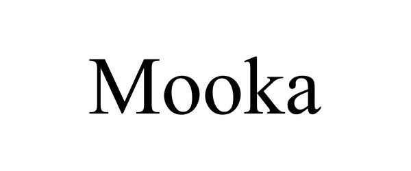 Trademark Logo MOOKA