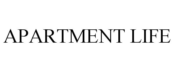 Trademark Logo APARTMENT LIFE