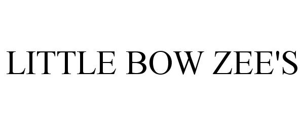 Trademark Logo LITTLE BOW ZEE'S