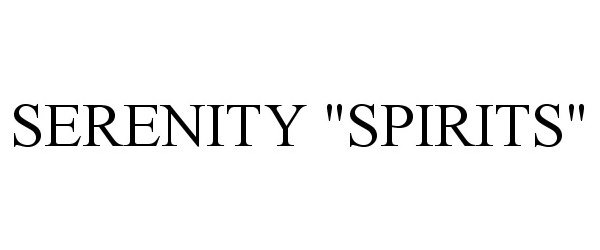  SERENITY "SPIRITS"