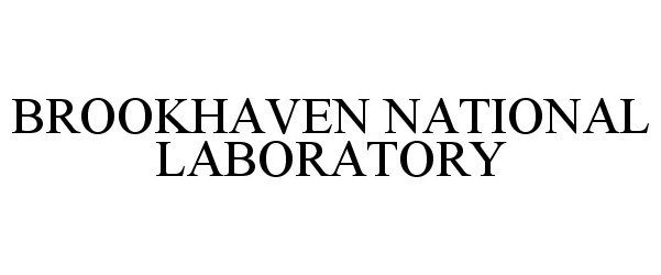 BROOKHAVEN NATIONAL LABORATORY