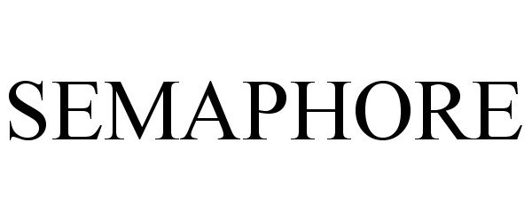 Trademark Logo SEMAPHORE