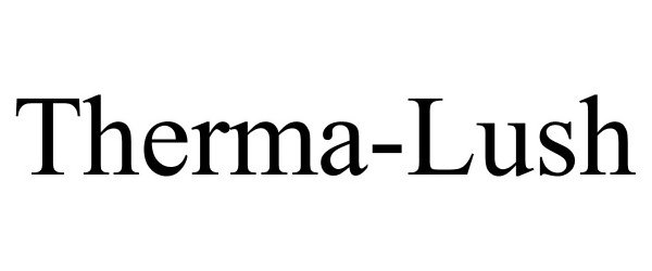 Trademark Logo THERMA-LUSH