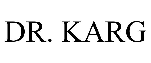 Trademark Logo DR. KARG