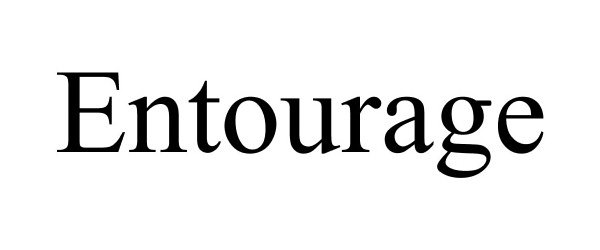 Trademark Logo ENTOURAGE