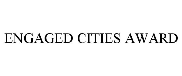 ENGAGED CITIES AWARD