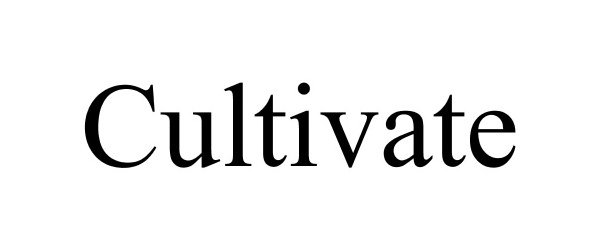 Trademark Logo CULTIVATE