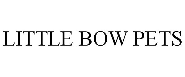 Trademark Logo LITTLE BOW PETS