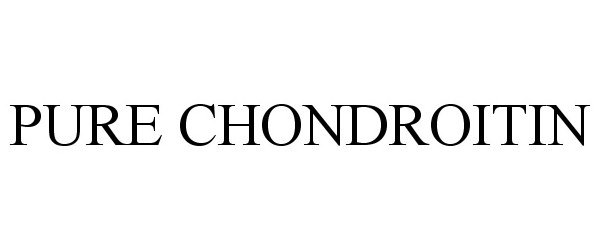  PURE CHONDROITIN