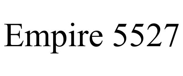  EMPIRE 5527