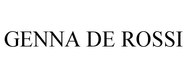 Trademark Logo GENNA DE ROSSI