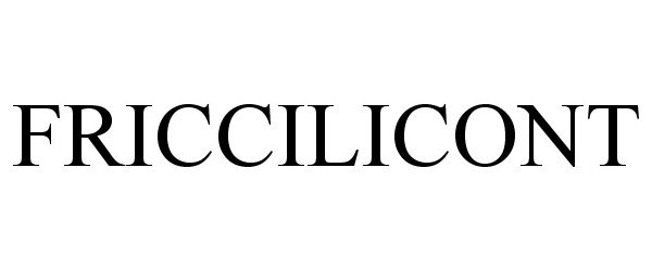 Trademark Logo FRICCILICONT