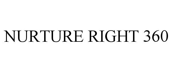  NURTURE RIGHT 360