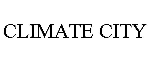 Trademark Logo CLIMATE CITY