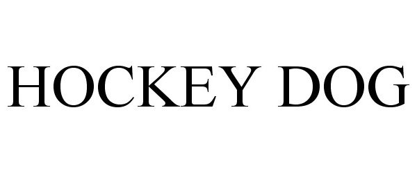 Trademark Logo HOCKEY DOG